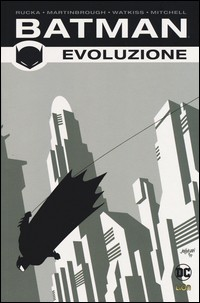 BATMAN EVOLUZIONE 1
