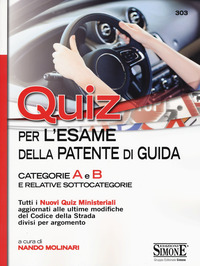 QUIZ PER L\'ESAME DELLA PATENTE DI GUIDA - CATEGORIE A E B E RELATIVE SOTTOCATEGORIE