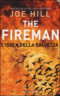 THE FIREMAN L\'ISOLA DELLA SALVEZZA di HILL JOE
