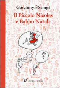 PICCOLO NICOLAS E BABBO NATALE di GOSCINNY - SEMPE\'
