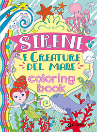 SIRENE E CREATURE DEL MARE - COLORING BOOK