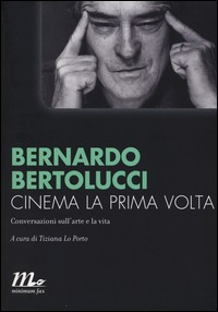 CINEMA LA PRIMA VOLTA di BERTOLUCCI BERNARDO