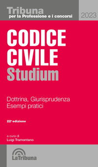 CODICE CIVILE 2023 STUDIUM - DOTTRINA, GIURISPRUDENZ
