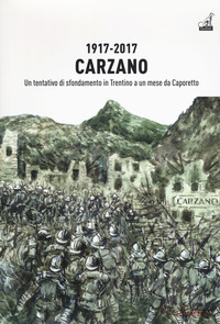 1917 - 2017 CARZANO