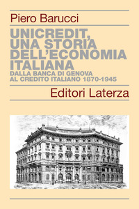 UNICREDIT UNA STORIA DELL\'ECONOMIA ITALIANA