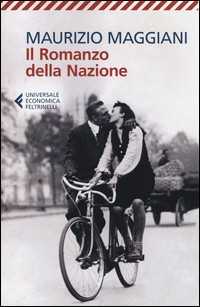 ROMANZO DELLA NAZIONE di MAGGIANI MAURIZIO