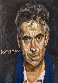 LUCIAN FREUD - PORTRAITS CATALOGO DELLA MOSTRA LONDRA 9 FEBBRAIO - 27 MAGGIO 2012