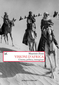 VISIONI D\'AFRICA - CINEMA POLITICA IMMAGINARI