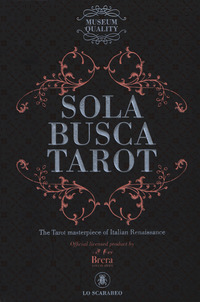 SOLA BUSCA TAROT - TAROT MASTERPIECE OF ITALIAN RENAISSANCE