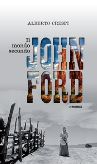 MONDO SECONDO JOHN FORD