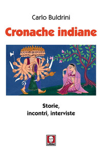 CRONACHE INDIANE - STORIE INCONTRI INTERVISTE