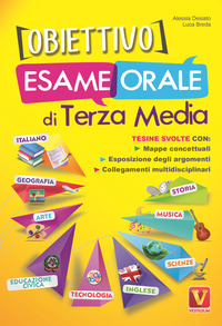 OBIETTIVO ESAME ORALE DI 3° MEDIA