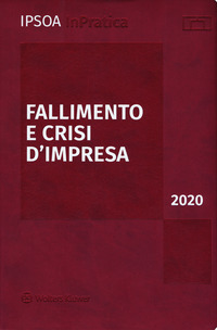 FALLIMENTO E CRISI D\'IMPRESA 2020