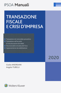 TRANSAZIONE FISCALE E CRISI D\'IMPRESA 2020
