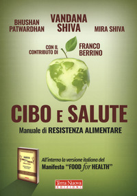 CIBO E SALUTE - MANUALE DI RESISTENZA ALIMENTARE