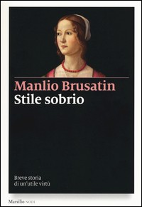 STILE SOBRIO di BRUSATIN MANLIO