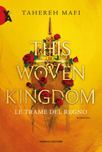 TRAME DEL REGNO - THIS WOVEN KINGDOM