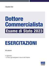 DOTTORE COMMERCIALISTA - ESAME DI STATO 2023 ESERCITAZIONI