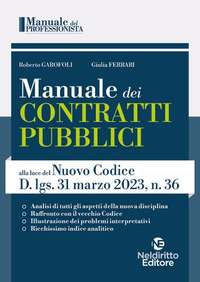 MANUALE DEI CONTRATTI PUBBLICI ALLA LUCE DEL NUOVO CODICE D.LGS. 31 MARZO 2023