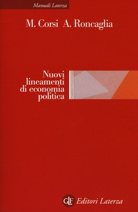 NUOVI LINEAMENTI DI ECONOMIA POLITICA di CORSI M. - RONCAGLIA A.