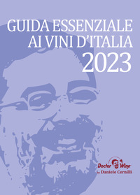 GUIDA ESSENZIALE AI VINI D\'ITALIA 2023
