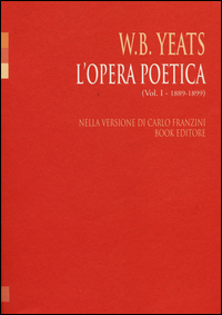 OPERA POETICA - VOLUME 1 ( 1889 - 1899 )