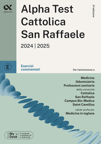 ALPHATEST CATTOLICA SAN RAFFAELE 2024 2025 ESERCIZI COMMENTATI