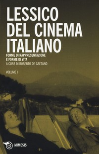 LESSICO DEL CINEMA ITALIANO - COFANETTO 3 TOMI di DE GAETANO ROBERTO (A CURA DI)