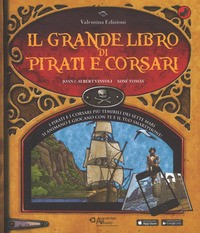 GRANDE LIBRO DI PIRATI E CORSARI di VINYOLI J. - VINYOLI A. - TOMAS X.