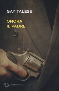 ONORA IL PADRE di TALESE GAY