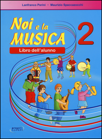 NOI E LA MUSICA 2-ALUNNO