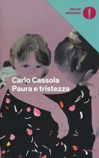 PAURA E TRISTEZZA di CASSOLA CARLO