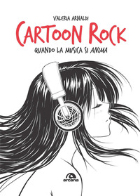 CARTOON ROCK - QUANDO LA MUSICA SI ANIMA