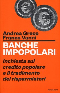 BANCHE IMPOPOLARI di GRECO A. - VANNI F.