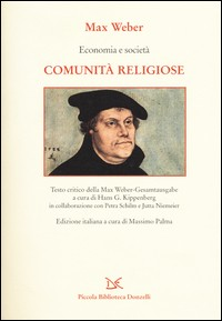 COMUNITA\' RELIGIOSE - ECONOMIA E SOCIETA\' di WEBER MAX