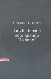 VITA E\' REALE SOLO QUANDO IO SONO