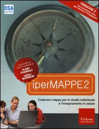 IPERMAPPE 2 - COSTRUIRE MAPPE PER LO STUDIO INDIVIDUALE E L\'INSEGNAMENTO IN CLASSE