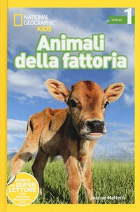 ANIMALI DELLA FATTORIA - LIVELLO 1 di MATTERN JOANNE