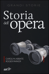 STORIA DELL\'OPERA