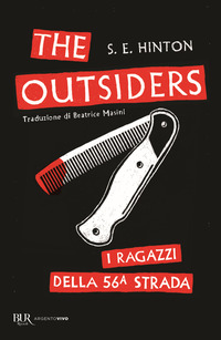 THE OUTSIDERS - I RAGAZZI DELLA 56A STRADA