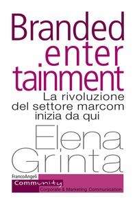BRANDED ENTERTAINMENT di GRINTA ELENA