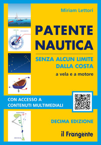 PATENTE NAUTICA SENZA ALCUN LIMITE DALLA COSTA A VELA E A MOTORE - CON ESPANSIONE ONLINE