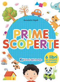 PRIME SCOPERTE - 6 LIBRI