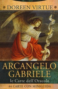 ARCANGELO GABRIELE - LE CARTE DELL\'ORACOLO di VIRTUE DOREEN