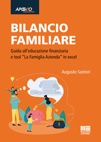 BILANCIO FAMILIARE - GUIDA ALL\'EDUCAZIONE FINANZIARIA
