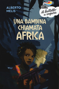 BAMBINA CHIAMATA AFRICA
