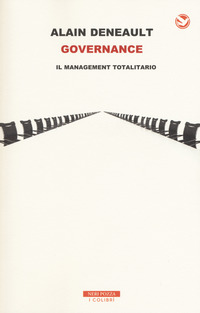 GOVERNANCE - IL MANAGEMENT TOTALITARIO