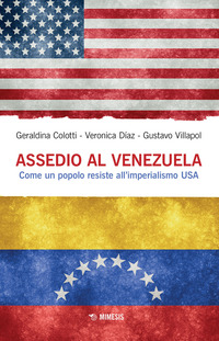 ASSEDIO AL VENEZUELA - COME UN POPOLO RESISTE ALL\'IMPERIALISMO