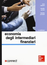 ECONOMIA DEGLI INTERMEDIARI FINANZIARI + CONNECT di NADOTTI LORIS PORZIO CLAUDIO P