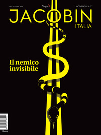JACOBIN ITALIA 11/2021 IL NEMICO INVISIBILE